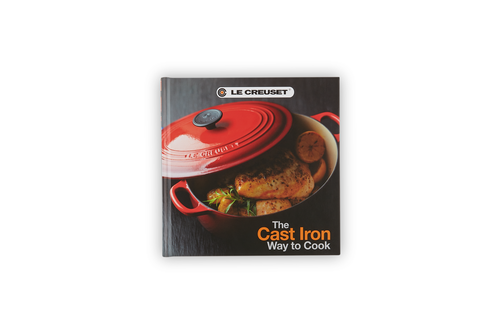 The Cast Iron Way to Cook Book