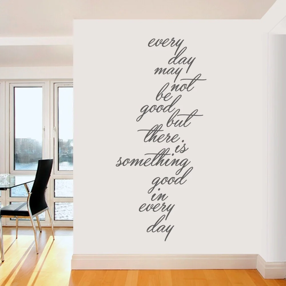 Something Good In Every Day Wall Decal
