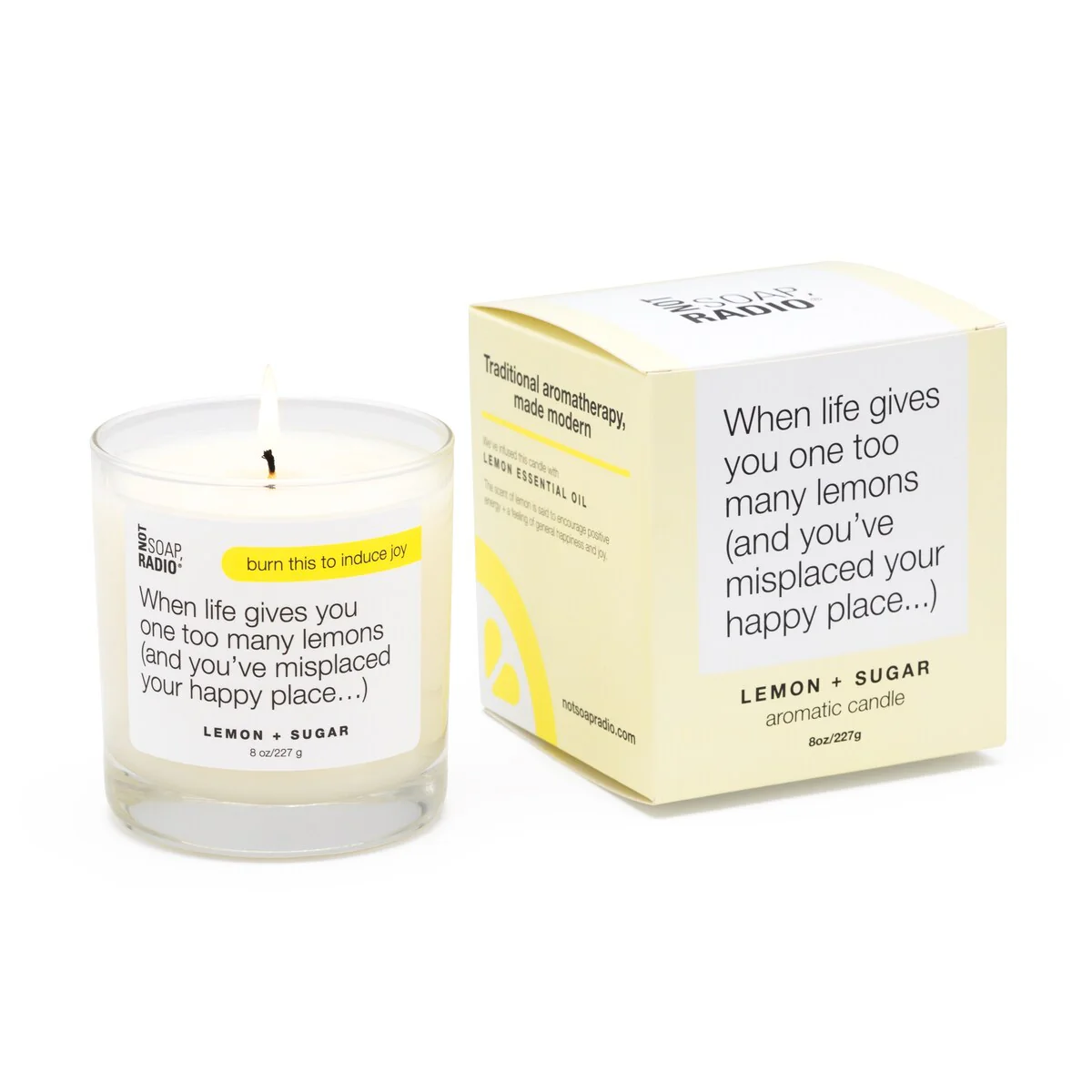Not Soap, Radio - When Life Gives You One Too Many Lemons, Lemon Sugar Scented Aromatherapy Candle 8oz - 8 oz