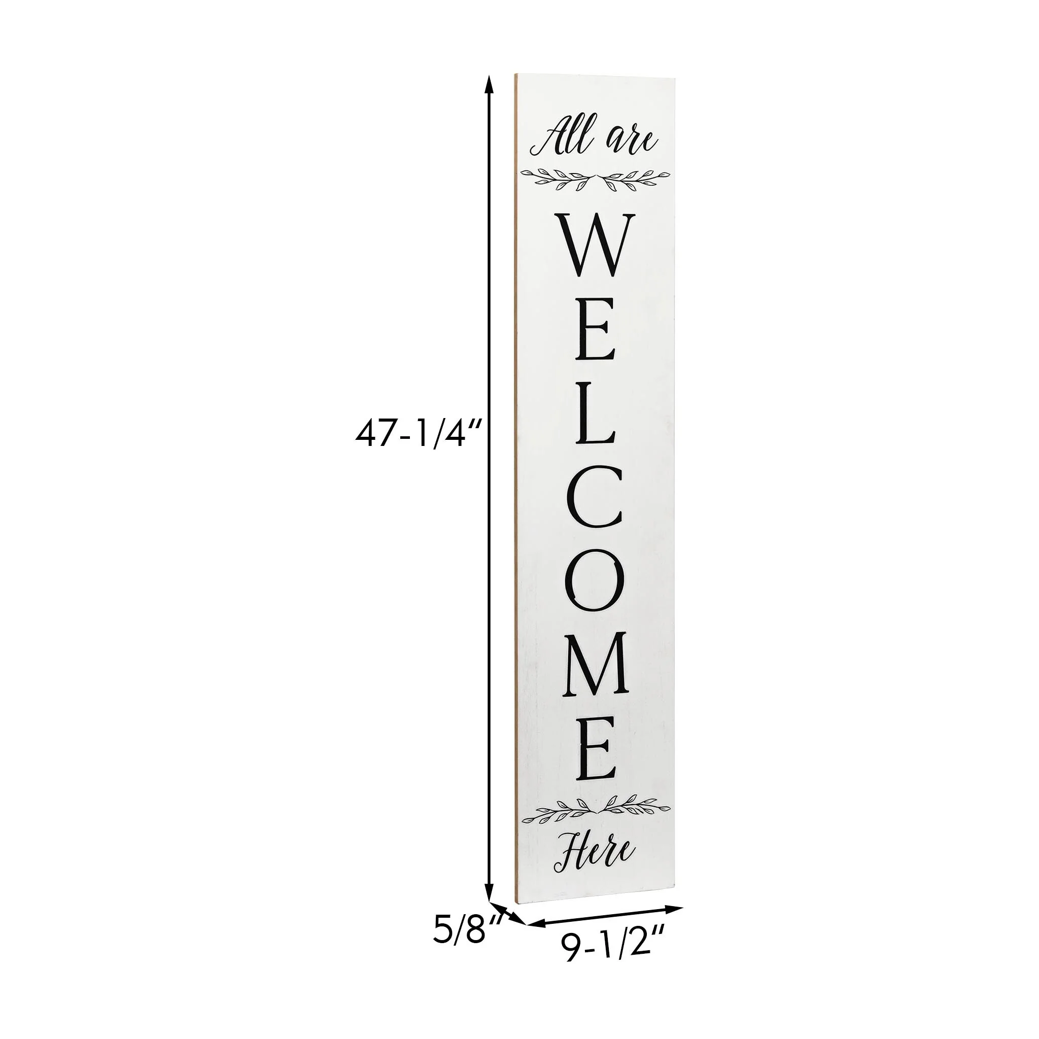 Farmhouse All Are Welcome Here Vertical White Wood Wall Plaque, 47.25