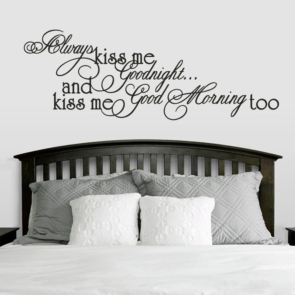 Always Kiss Me Good Morning Too' 62 x 22-inch Bedroom Wall Decal