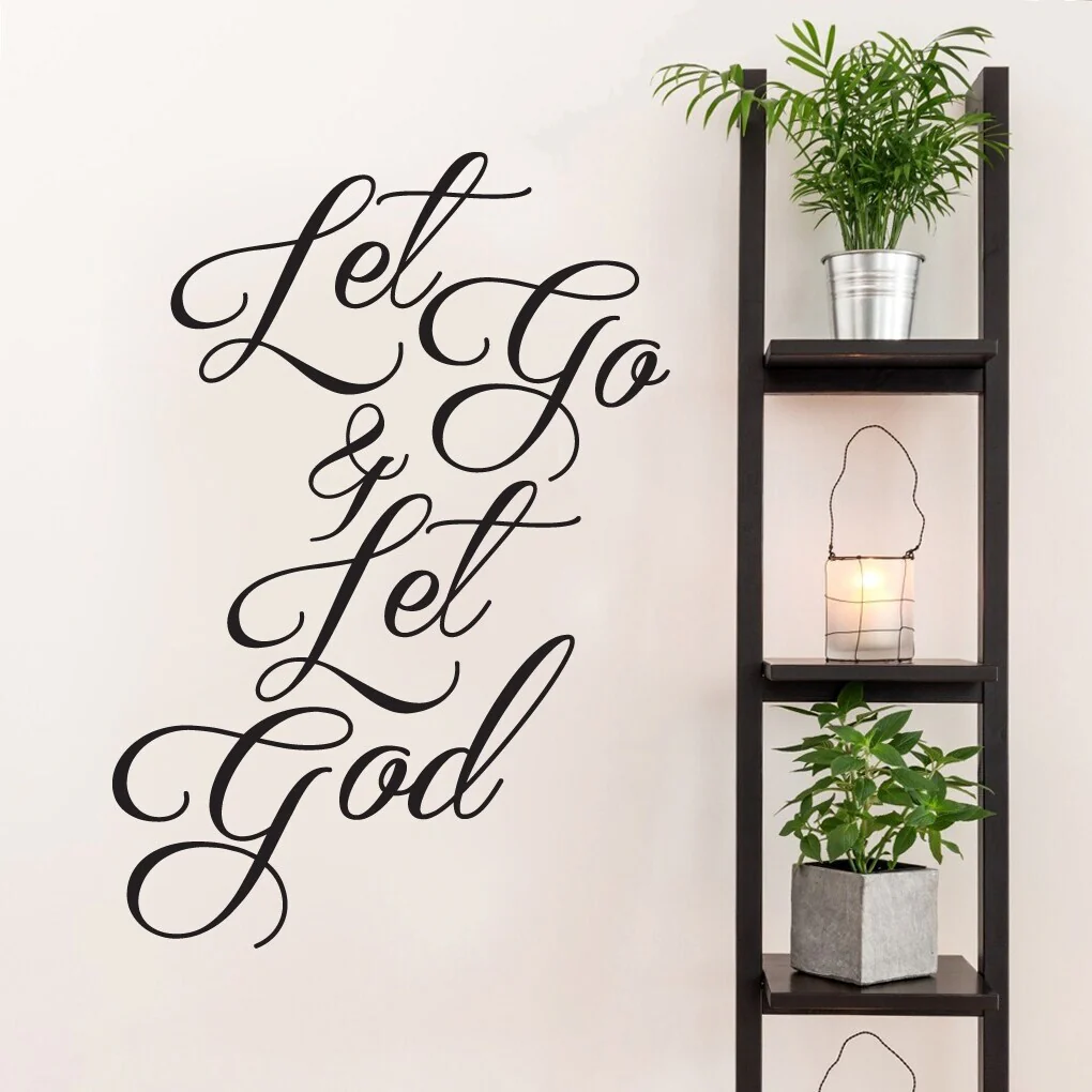 Let Go and Let God Wall Decal 34-inch Wide x 48-inch Tall