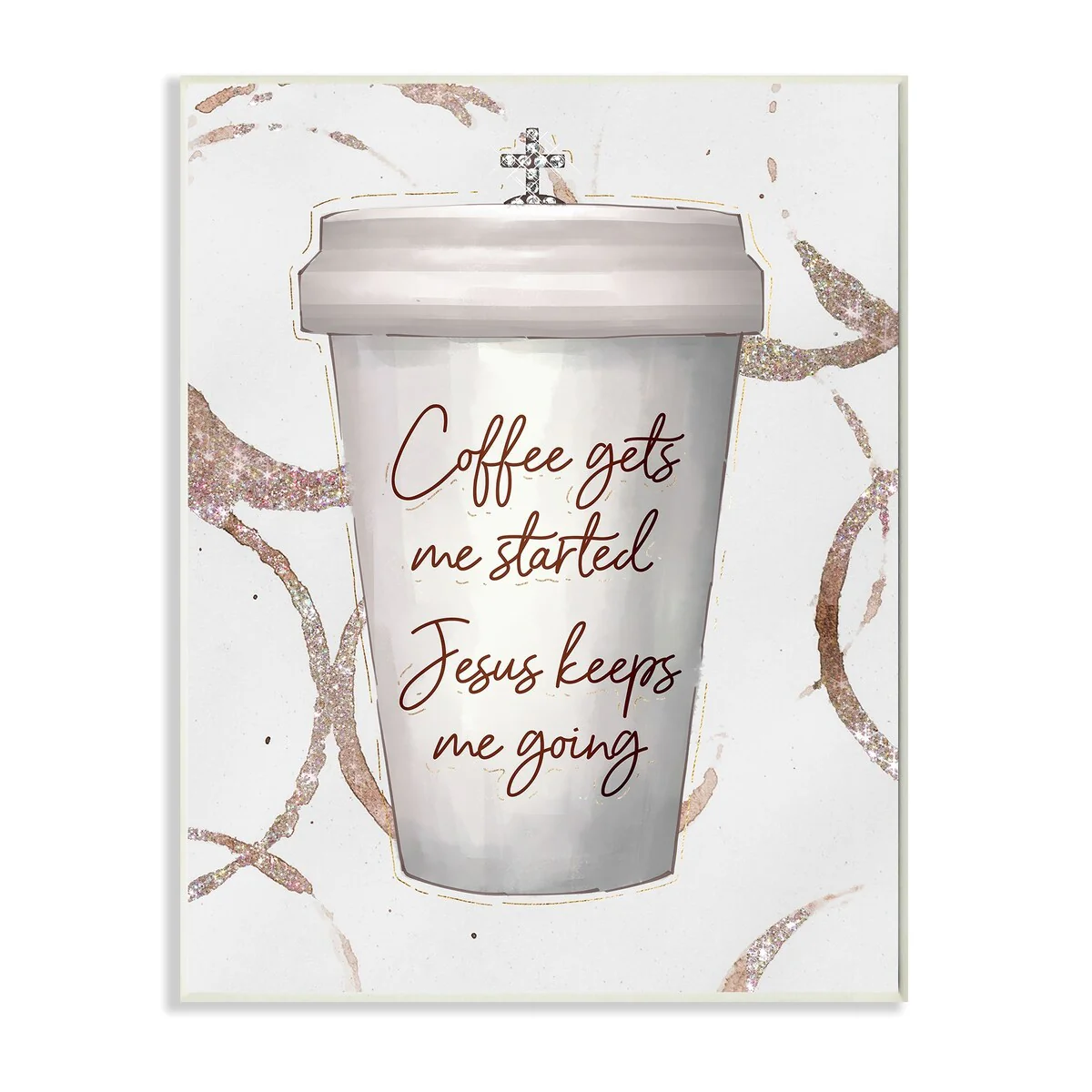 Stupell Coffee Gets Me Started Faith Based Phrase Cup Wood Wall Art - Brown
